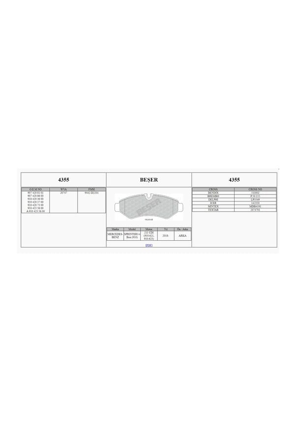 Arka Fren Balatası Tek Teker Beser 4355 Sprinter 2018+ 651/654 Motor OEM 9104203700